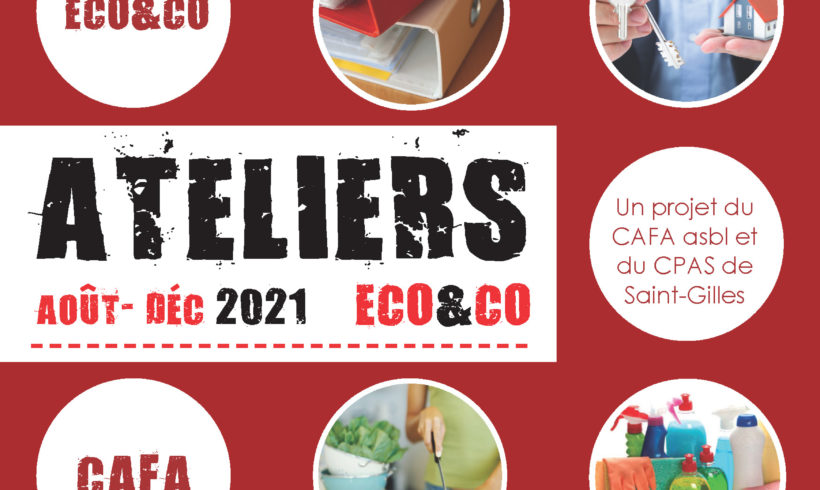 Ateliers Eco&co Août – Décembre 2021