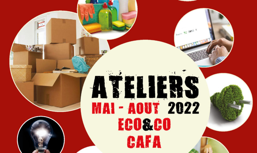 Ateliers Eco&co Juillet – Août 2022