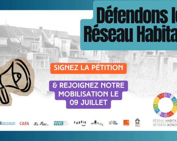 Mobilisation du Réseau Habitat face à l’incertitude des subsides